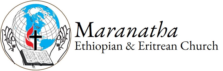 Maranatha Ethiopian & Eritrean Church